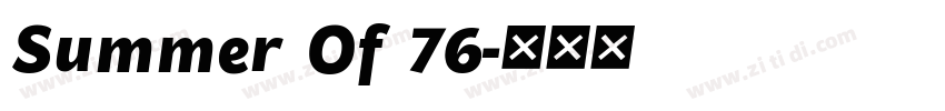 Summer Of 76字体转换